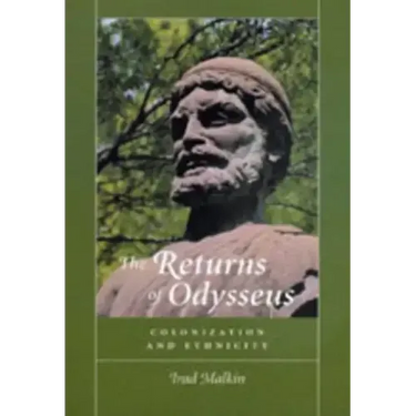 The Returns of Odysseus: Colonization and Ethnicity