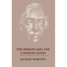 The Person and the Common Good