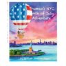 Truman's NYC Fourth of July Adventure