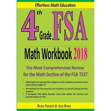 4th Grade FSA Math Workbook 2018: The Most Comprehensive Review for the Math Section of the FSA TEST