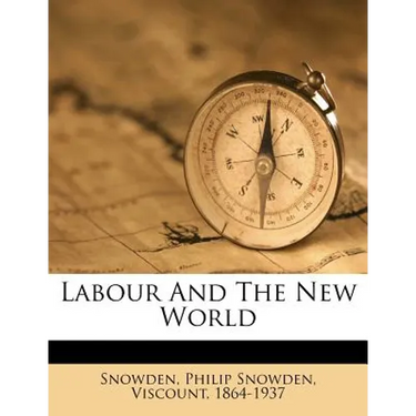Labour and the New World