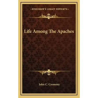 Life Among the Apaches
