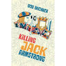 Killing Jack Armstrong