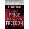 The Price of Freedom