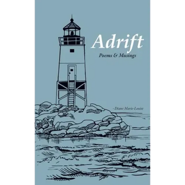Adrift: Poems & Musings