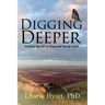 Digging Deeper: Finding Myself on Hopi and Navajo Land