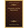 Christianity and the Supernatural