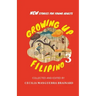 Growing Up Filipino 3: New Stories for Young Adults