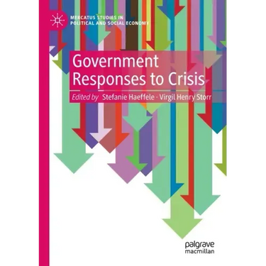 Government Responses to Crisis