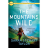 The Mountains Wild: A Mystery