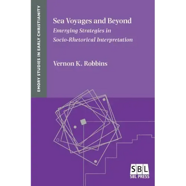 Sea Voyages and Beyond: Emerging Strategies in Socio-Rhetorical Interpretation