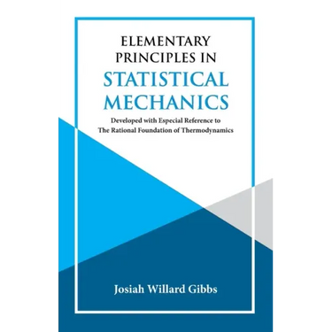 Elementary Principles in Statistical Mechanics