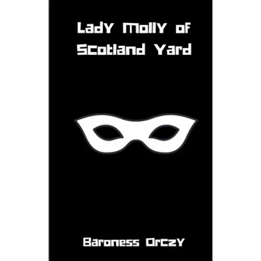 Lady Molly of Scotland Yard