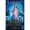Promises and Pixie Dust: A Thumbelina Retelling