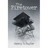 The Firetower