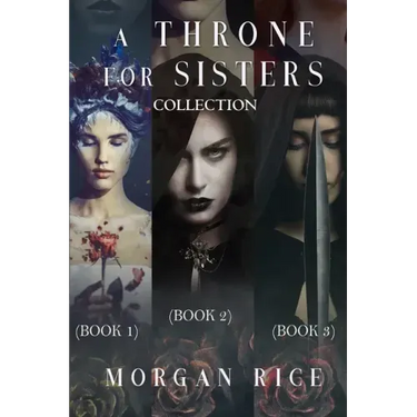 A Throne for Sisters (Books 1, 2, and 3)