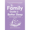 The Family Guide to Better Sleep
