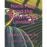 Nana Posy and the Rosy-Faced Lovebird: Nana Posy Series # 6