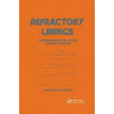 Refractory Linings: Thermomechanical Design and Applications