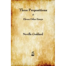 Three Propositions and Eleven Other Essays