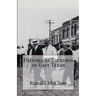 Historical Pictures of East Texas