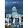 Clifford's War: Without End