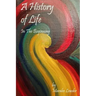 A History of Life: In the Beginning