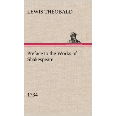 Preface to the Works of Shakespeare (1734)