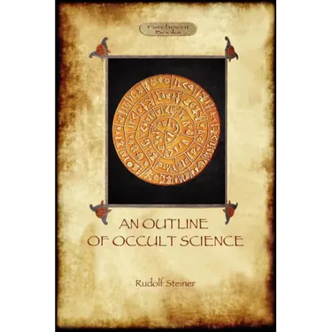 An Outline of Occult Science (Aziloth Books)