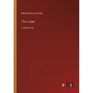 The Lodger: in large print