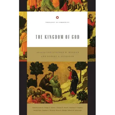 The Kingdom of God: Volume 4