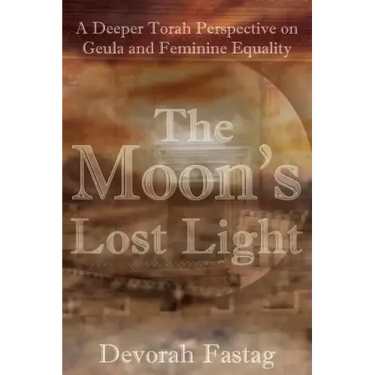 The Moon's Lost Light: Redemption and Feminine Equality