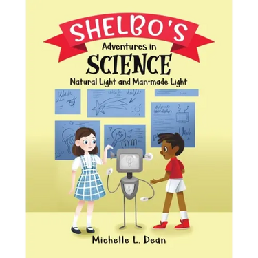 Shelbo's Adventures in Science: Natural Light and Man-made Light