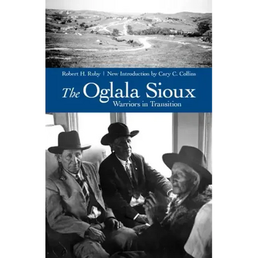 The Oglala Sioux: Warriors in Transition