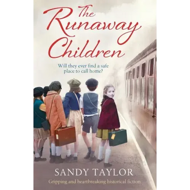 The Runaway Children: Gripping and heartbreaking historical fiction
