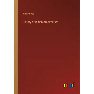History of Indian Architecture
