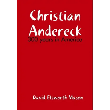Descendants of Christian Andereck