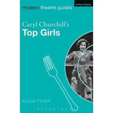 Caryl Churchill's Top Girls