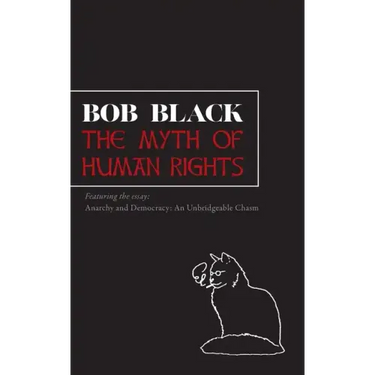 The Myth of Human Rights