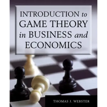 Introduction to Game Theory in Business and Economics