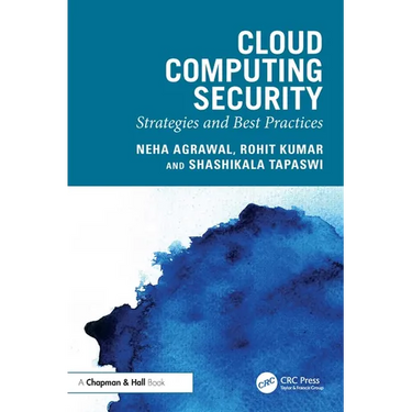 Cloud Computing Security: Strategies and Best Practices