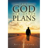 But God Had Other Plans