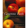 Generous Faith: Stories to Inspire Abundant Living