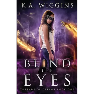 Blind the Eyes