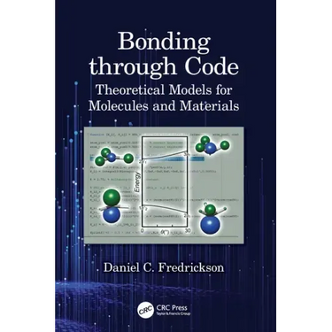 Bonding through Code: Theoretical Models for Molecules and Materials