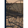 Genealogical Collections Relating to the Family of Cravie or Craven in Scotland: With Notes and Documents Illustrative of Their Family Connections