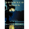 Drowned Moon
