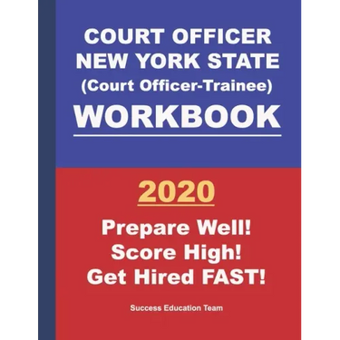 Court Officer New York State (Court Officer-Trainee) Workbook