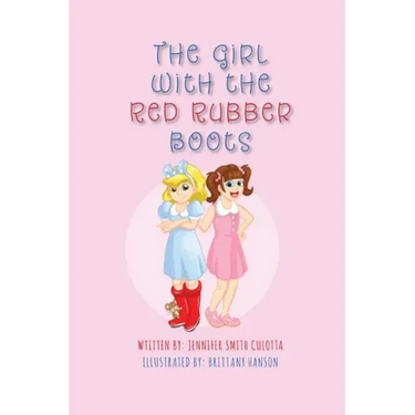 The Girl With The Red Rubber Boots
