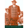 To Place Our Deeds: The African American Community in Richmond, California,1910-1963